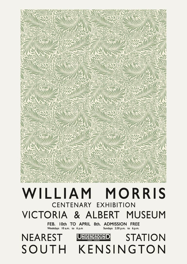 William Morris green poster with leafy pattern and exhibition details in black text at the bottom.