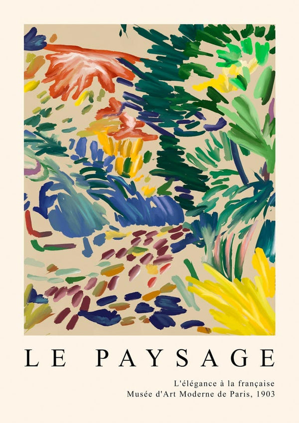 Abstract Matisse-inspired landscape in vibrant colors, text reads "Le Paysage" and details a Paris art exhibit.