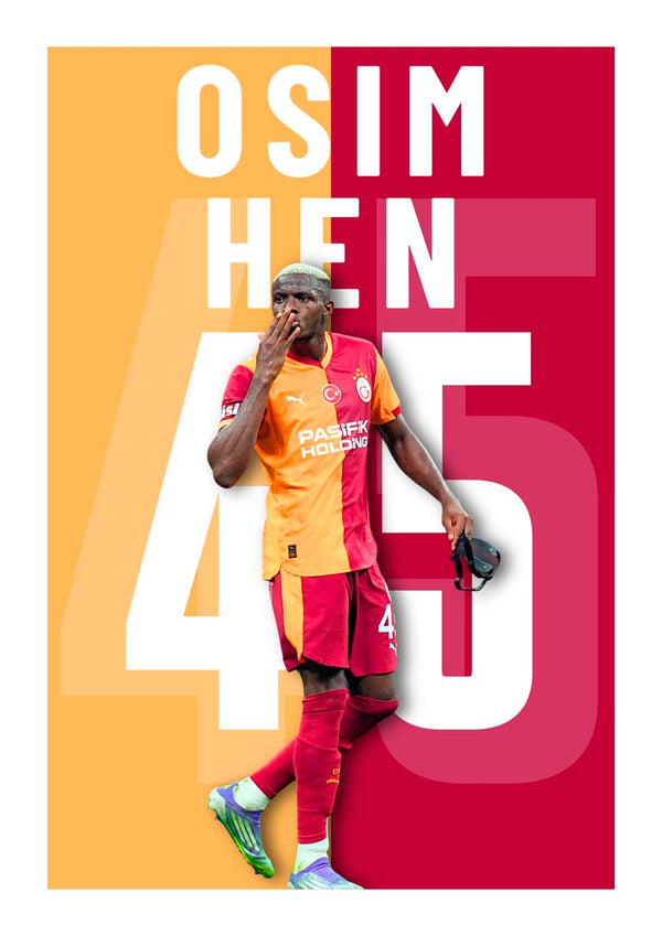 Victor Osimhen in a Galatasaray kit, standing in front of a split yellow-red background with "Osimhen 45" text.