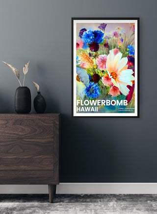 Framed Flowerbomb - Hawaii art poster with colorful flowers, displayed on a dark wall above a modern wooden dresser.