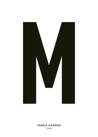 My Letter personalised poster – a large black letter M on white paper with the name Maria Hansen and the year 1993