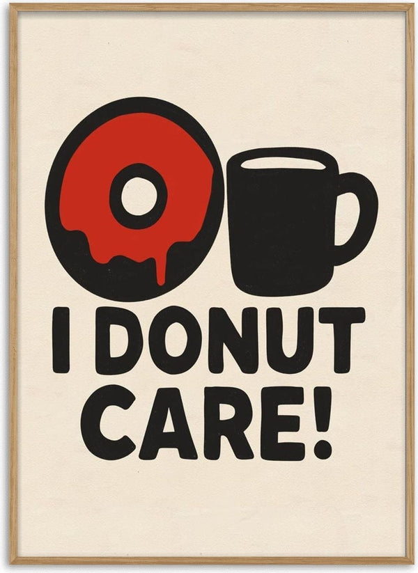 Illustration of a red frosted donut and black coffee mug above the text "I Donut Care!" on a beige background.